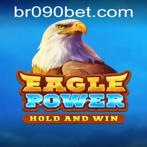 Descubra o Emocionante Mundo de EaglePower e 090BET.COM