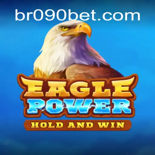 Descubra o Emocionante Mundo de EaglePower e 090BET.COM